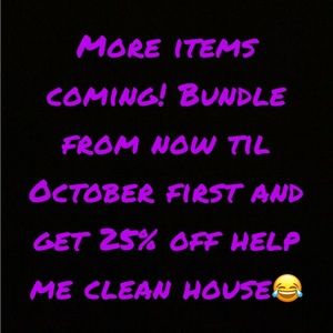 POSTING MORE ITEMS TOMORROW